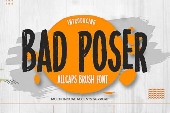 Bad Poser: The Urban Brushed Display Font for Bold Branding