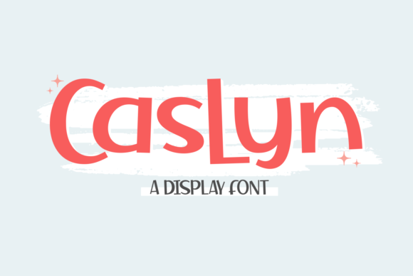Caslyn: The Bold Display Font That Brings Joy to Your Designs