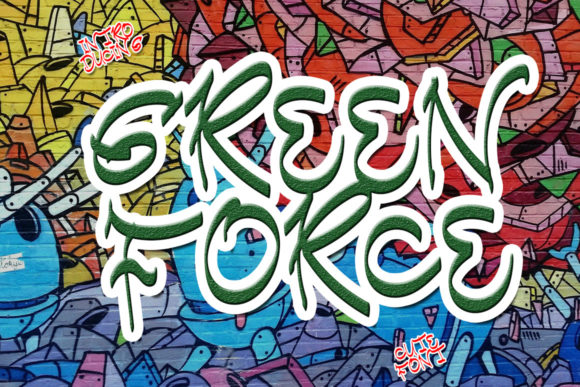 Green Force: Why This Graffiti-Styled Display Font Is Taking Over Streetwear and Bold Branding